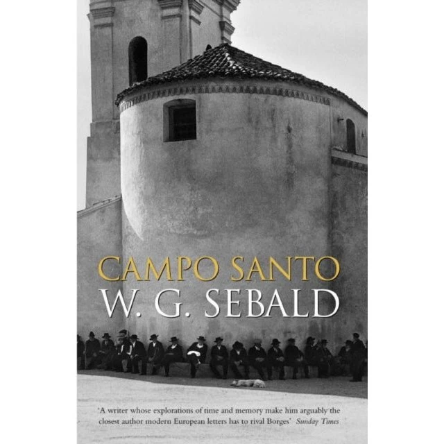 W. G. Sebald: Campo Santo