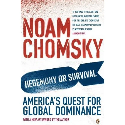 Noam Chomsky - Hegemony or Survival (Bog)