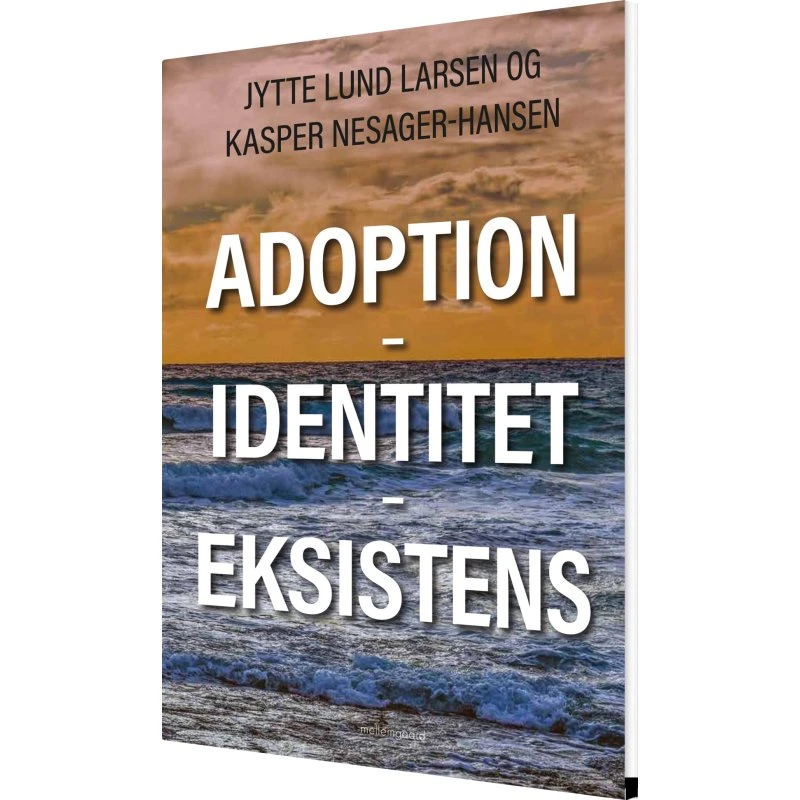 Adoption: Identitet, Eksistens - Krop & Sind (hæftet)