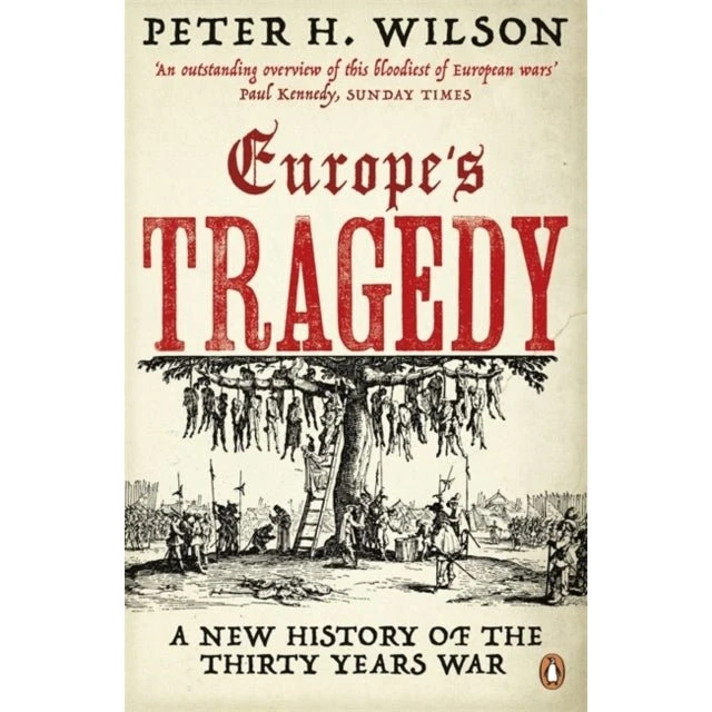 Europe's Tragedy af Peter H. Wilson (Bog)