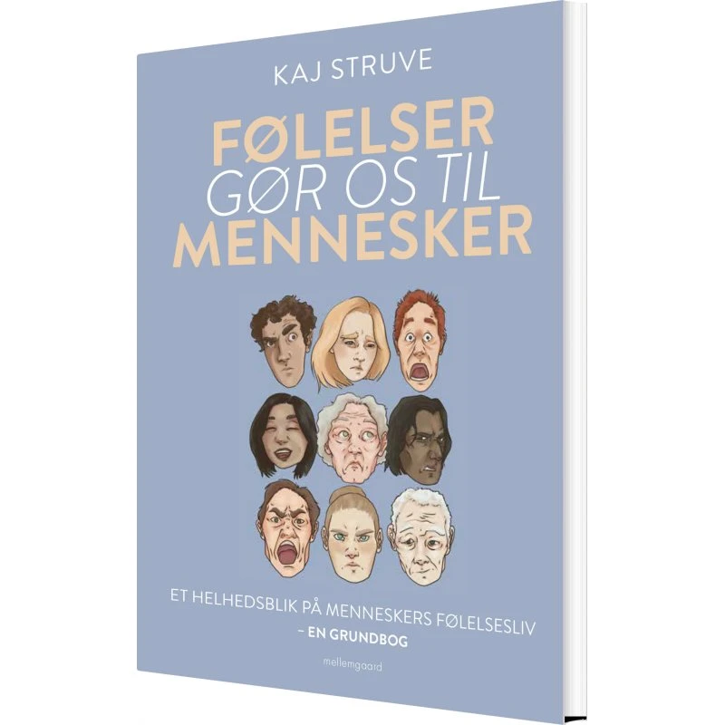 Følelser gør os til mennesker – Kaj Struve (hæftet)