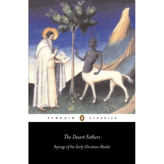 The Desert Fathers - Benedicta Ward