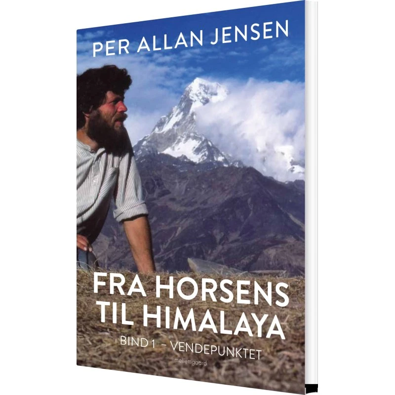 Fra Horsens til Himalaya – Vendepunktet