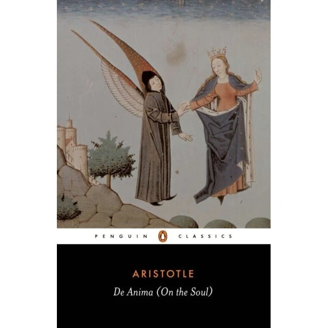 Aristotle: De Anima (On the Soul) - Hugh Lawson-Tancred