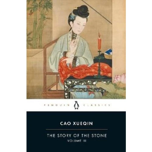 The Story of the Stone (Vol. III): The Warning Voice - David Hawkes