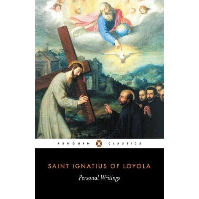 Personal Writings - St. Ignatius of Loyola