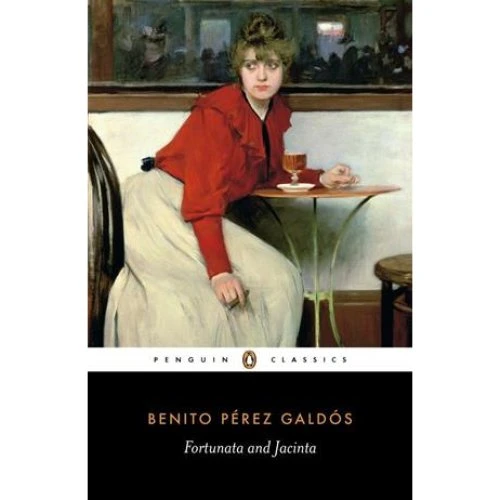 Fortunata and Jacinta - Benito Pérez Galdós - Bog