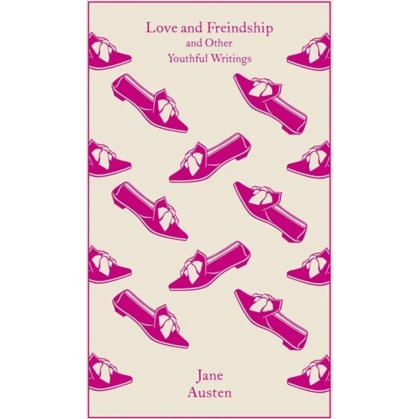 Jane Austen: Love and Friendship - Penguin Classics Clothbound
