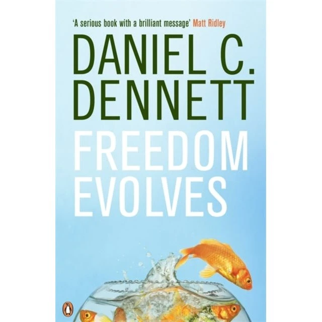 Daniel C. Dennett: Freedom Evolves
