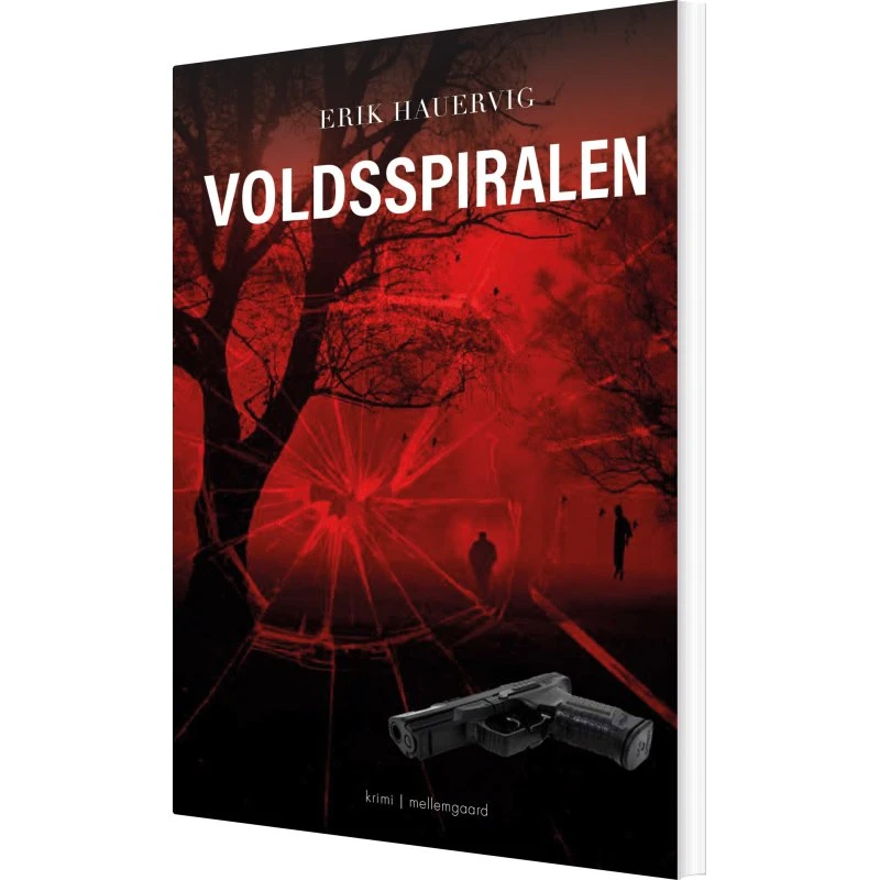 Voldsspiralen – Erik Hauervig (krimi)