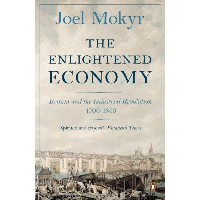 The Enlightened Economy af Joel Mokyr