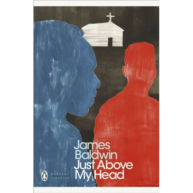 James Baldwin: Just Above My Head - Bog