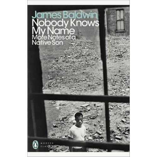 James Baldwin: 'Nobody Knows My Name' - Bog