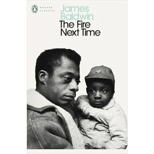 James Baldwin: The Fire Next Time - Bog