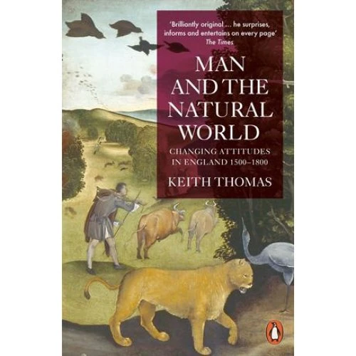 Keith Thomas: Man and the Natural World - Bog