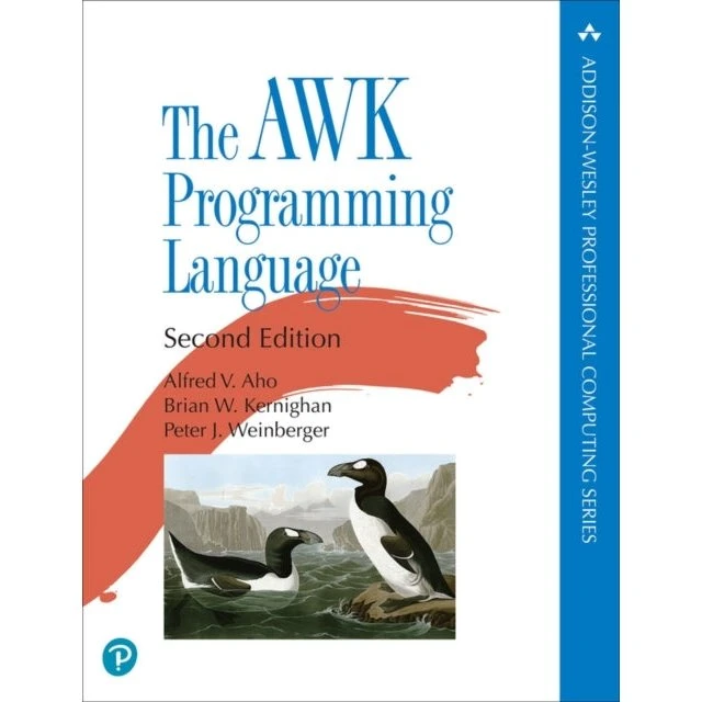 The AWK Programming Language - Aho, Kernighan & Weinberger