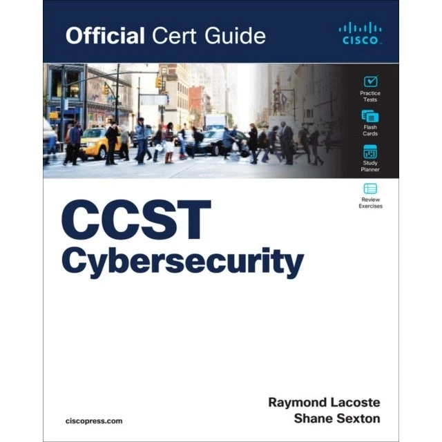 Cisco CCST Cybersecurity 100-160 Official Cert Guide