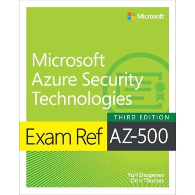 Microsoft Exam Ref AZ-500 Azure Security Technologies