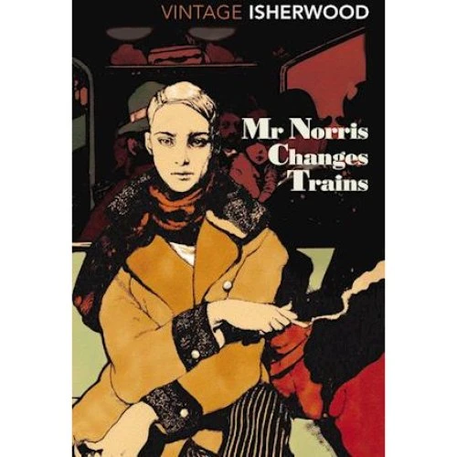 Christopher Isherwood: Mr Norris Changes Trains - Bog
