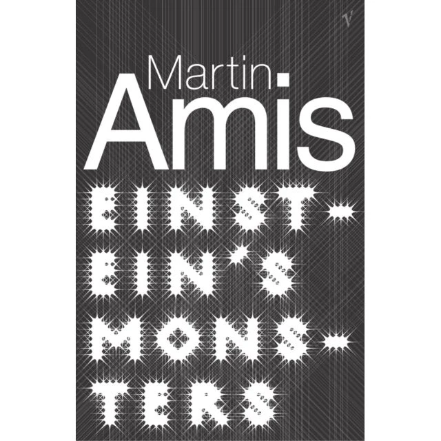 Martin Amis: Einstein's Monsters (Trykt bog)