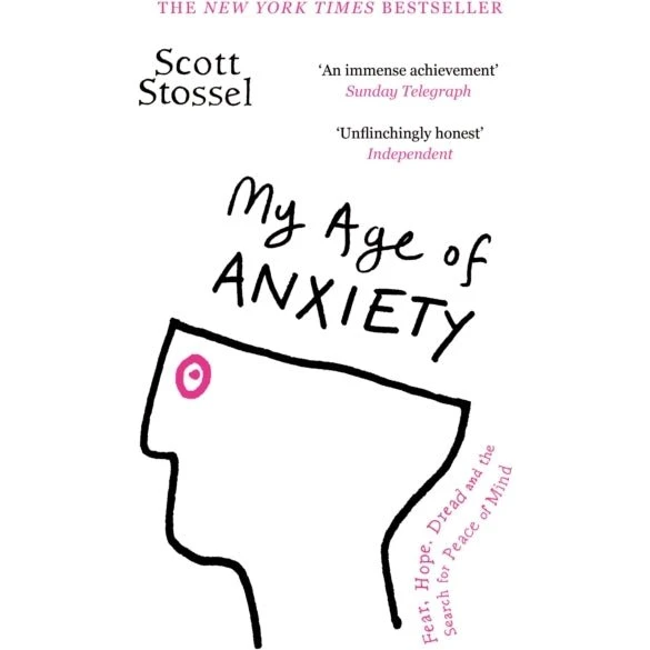 Scott Stossel: My Age of Anxiety