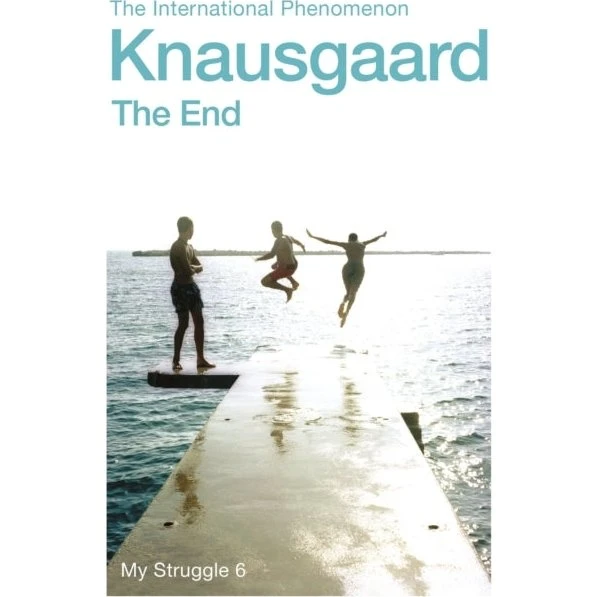 Karl Ove Knausgaard: The End