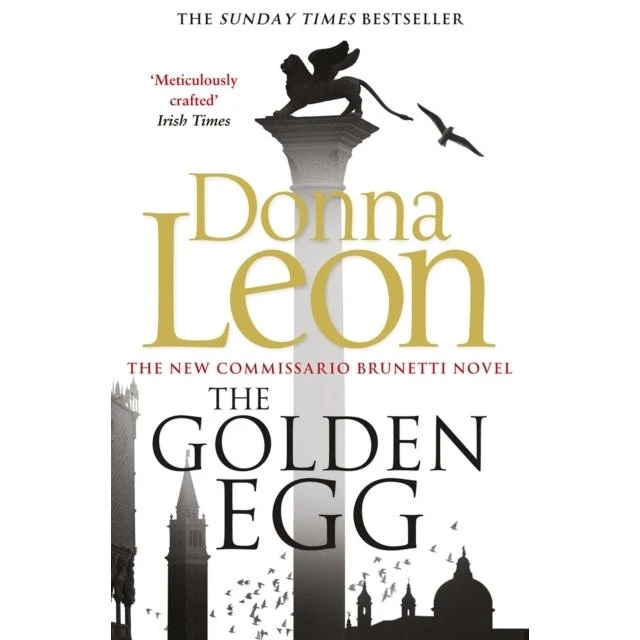 Donna Leon: The Golden Egg - Commissario Brunetti