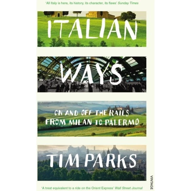 Italian Ways - Tim Parks (Bog)