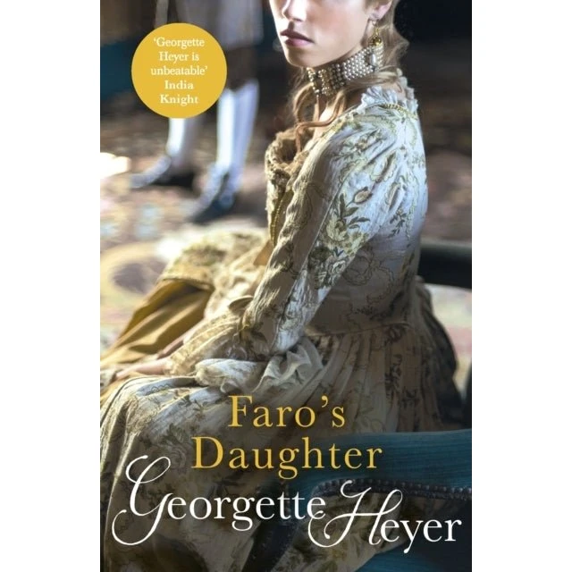 Georgette Heyer: Faro's Daughter