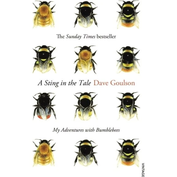A Sting in the Tale - Dave Goulson