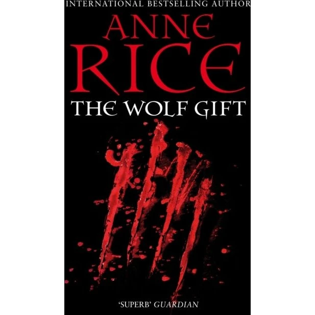 Anne Rice - The Wolf Gift