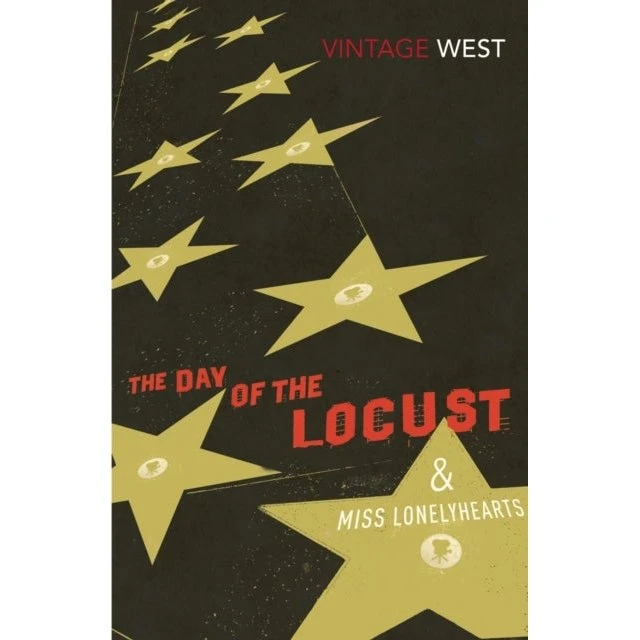 Nathanael West: The Day of the Locust and Miss Lonelyhearts