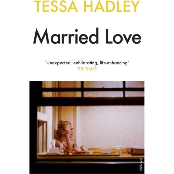 Tessa Hadley - Married Love (Bog)