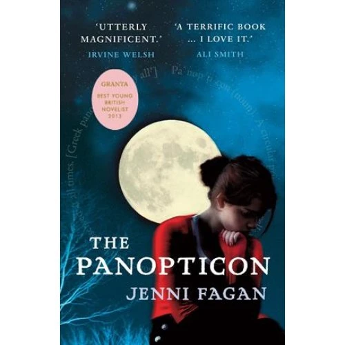 Jenni Fagan - The Panopticon (Bog)