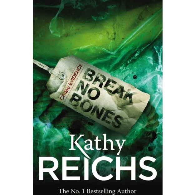 Kathy Reichs: Break No Bones (Trykt bog)