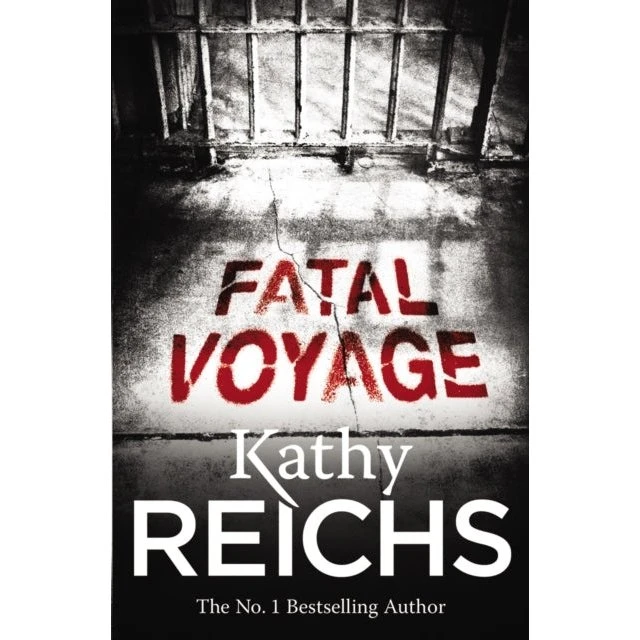 Kathy Reichs: Fatal Voyage