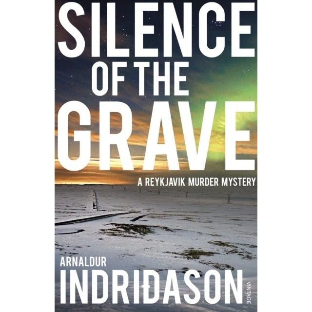 Arnaldur Indridason: Silence of the Grave (Bog)