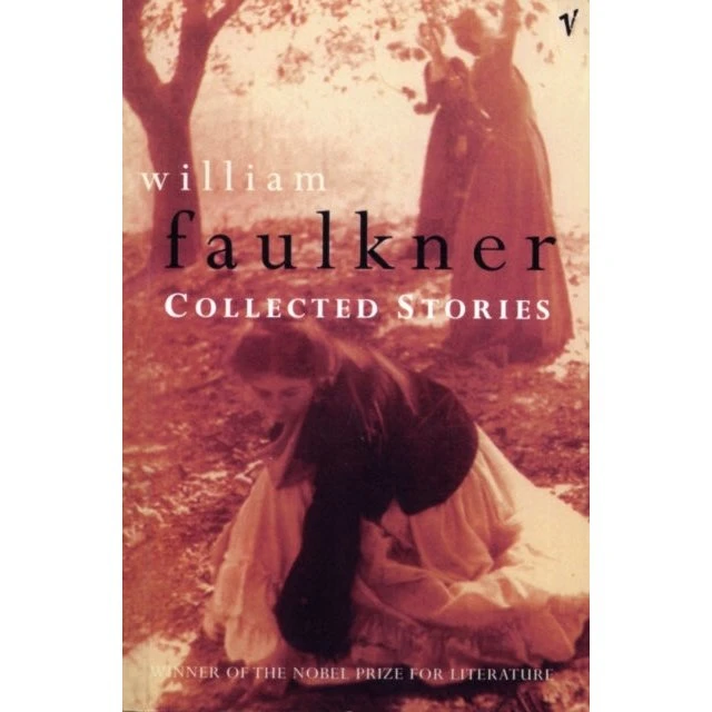 William Faulkner: Collected Stories