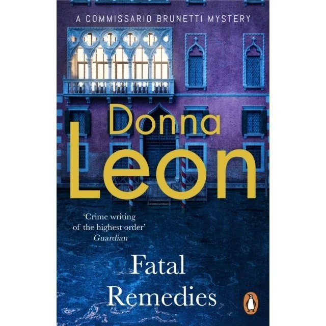 Donna Leon: Fatal Remedies (Bog)