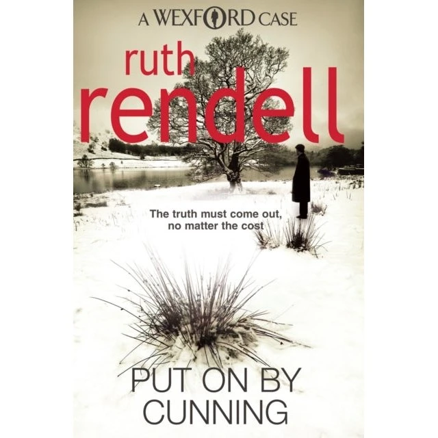 Ruth Rendell: Put on by Cunning