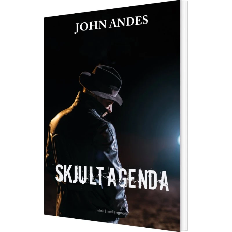Skjult agenda — John Andes (Krimi, Tony Sattill)