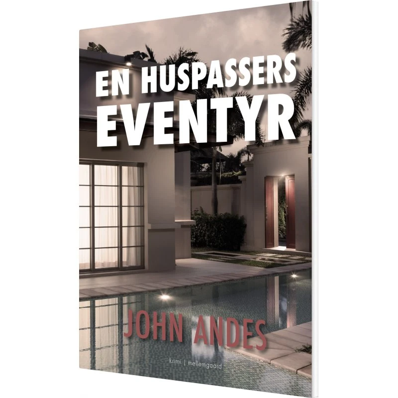 En huspassers eventyr – krimi af John Andes