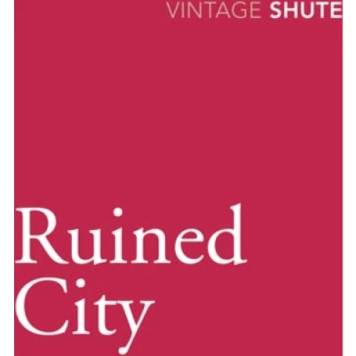 Nevil Shute: Ruined City (Trykt bog)
