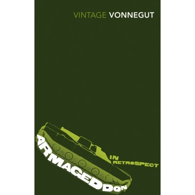 Kurt Vonnegut: Armageddon in Retrospect