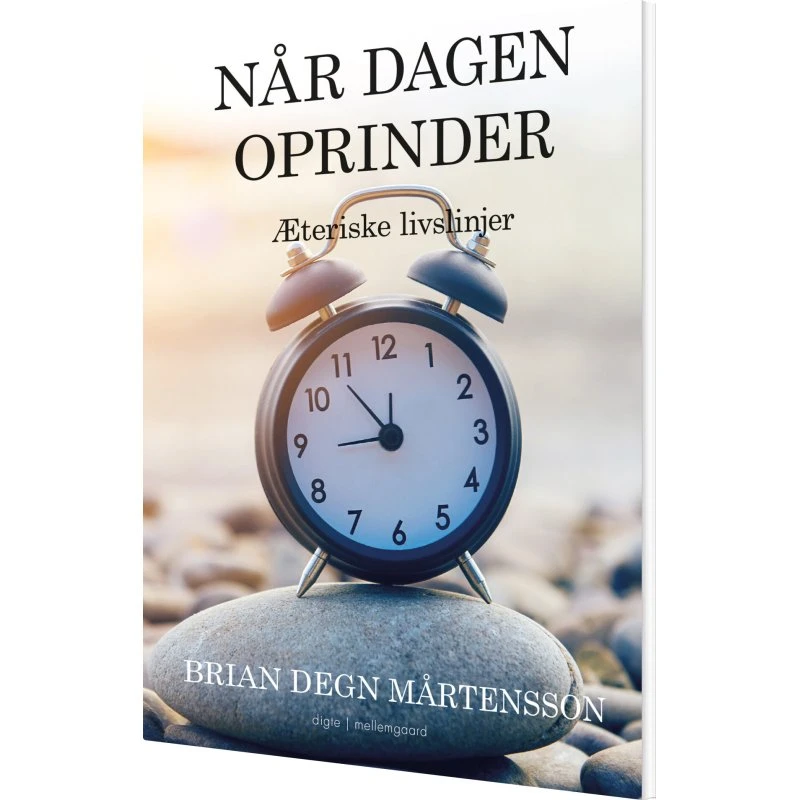 Når dagen oprinder – digte af Brian Degn Mårtensson