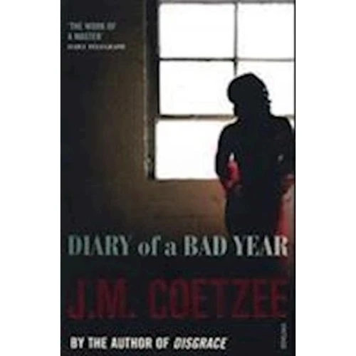 J.M. Coetzee: Diary of a Bad Year - Bog