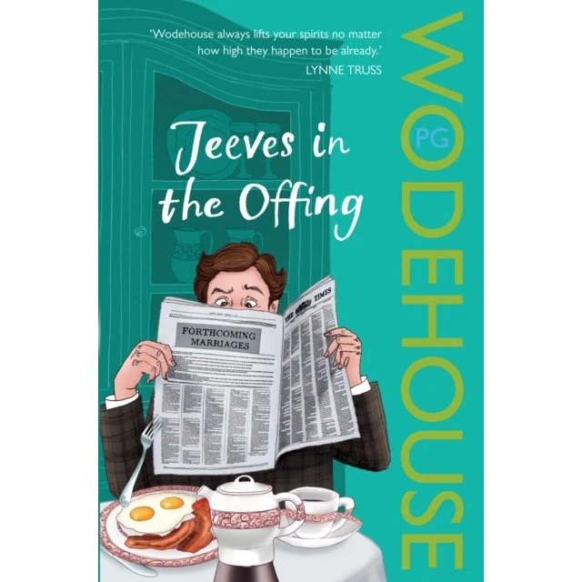 P.G. Wodehouse: Jeeves in the Offing (Jeeves and Wooster)