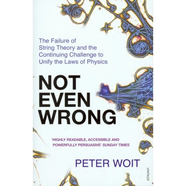 Not Even Wrong af Peter Woit