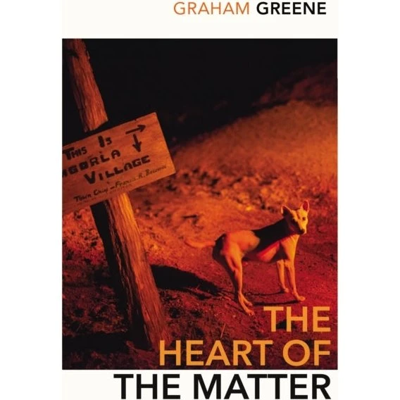 Graham Greene: The Heart of the Matter