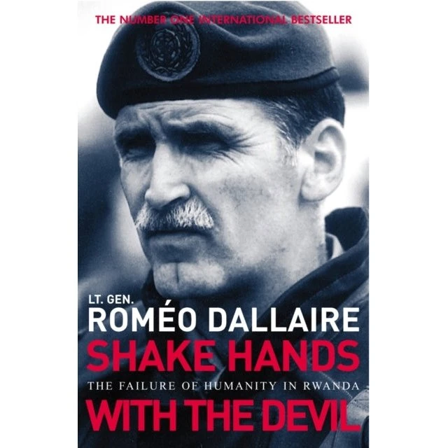 Shake Hands With the Devil - Romeo Dallaire